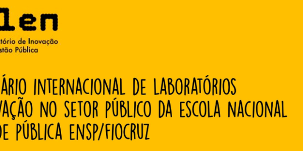 VIA Marcou Presença No I Seminário Internacional De Laboratórios De Inovação No Setor Público No Rio De Janeiro