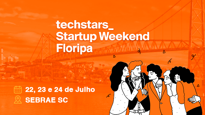 Startup Weekend Floripa: Ainda Dá Tempo De Se Inscrever!